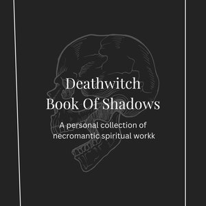 E-book Collection of necromancy and spirit work - Book of shadows grimoire for the deathwitch