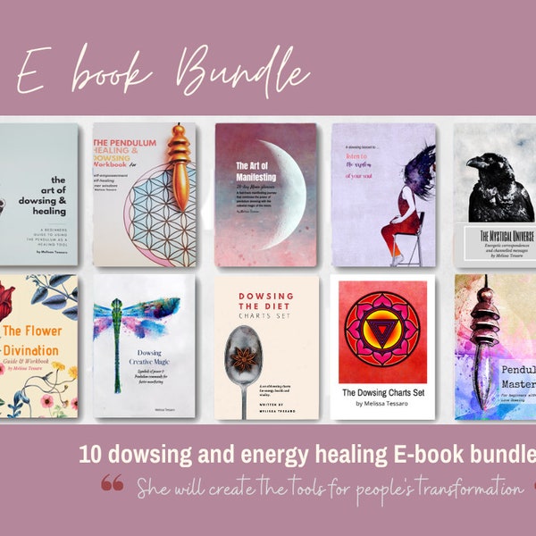 Manifesting and Dowsing E-Book Bundle - 10 digital downloads of my Best selling books