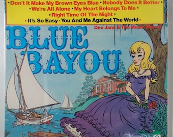 Peter Pan Records - Blue Bayou (1977) [SEALED] Vinyl LP - Dee Jane