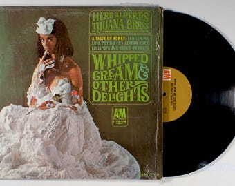 Herb Alpert - Whipped Cream and Other Delights (1965) Vinyl & LP; Taste of Honey