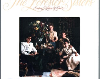 Forester Sisters - Perfume, Ribbons and Pearls (1986) Vinilo y LP