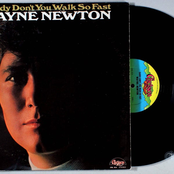 Wayne Newton - Daddy Don't You Walk So Fast (1972) Vinyl LP