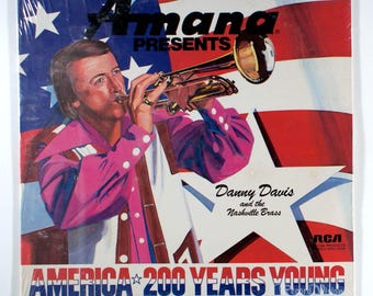 Danny Davis - America 200 Years Young (1976) [SEALED] Vinyl LP - Bicentennial