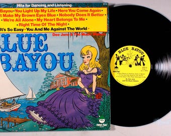 Peter Pan Records - Blue Bayou (1977) Vinyl LP - You Light Up My Life, Dee Jane