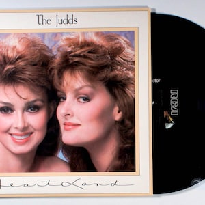 The Judds - Heartland (1987) Vinyl LP - Wynonna & Naomi, Don&#39;t Be Cruel