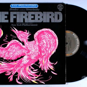 Pierre Boulez - Stravinsky: The Firebird (1981) Vinyl LP - Half-Speed Audiophile