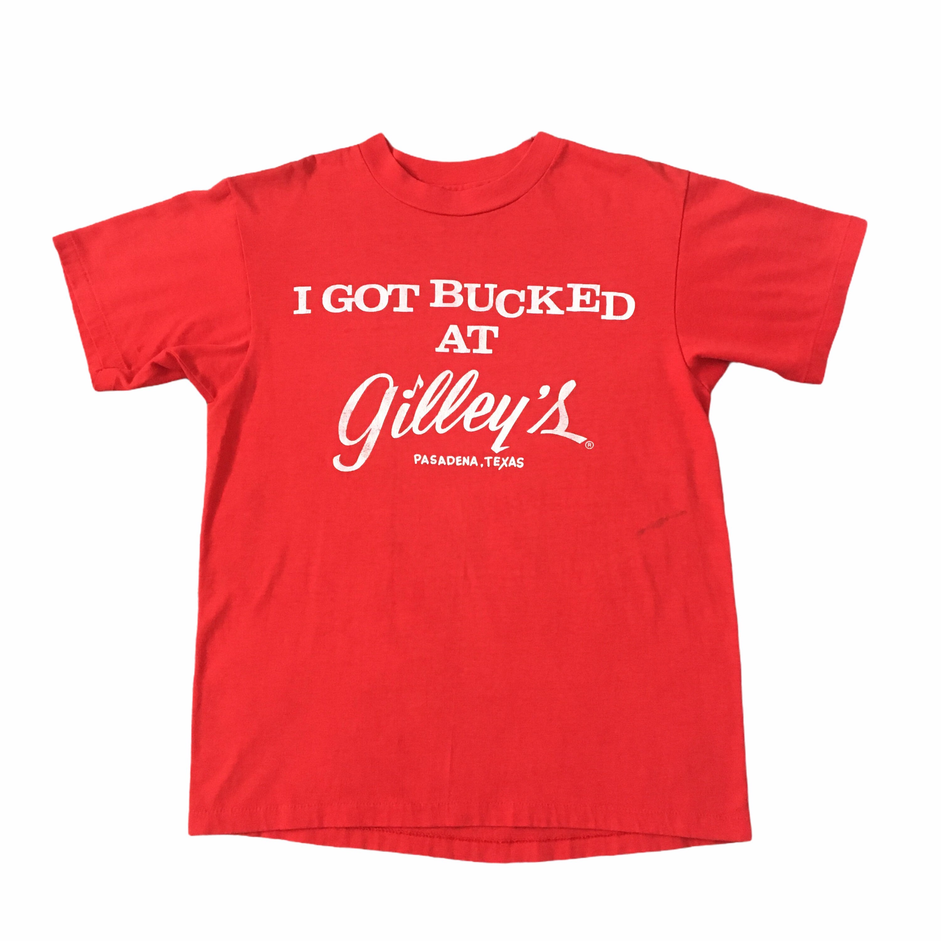 Vintage 80s Gilleys Bar I Got Bucked 