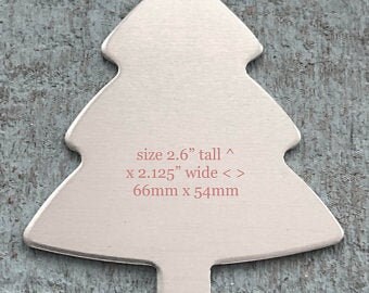 3 Christmas tree ornament blanks in 14g aluminum 2.6" x 2.125"
