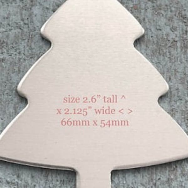 3 Christmas tree ornament blanks in 16g aluminum 2.6" x 2.125"