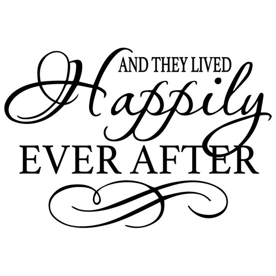 And They Lived Happily Ever After Quote Modern Wall Art Sticker Decal Decor Q86 