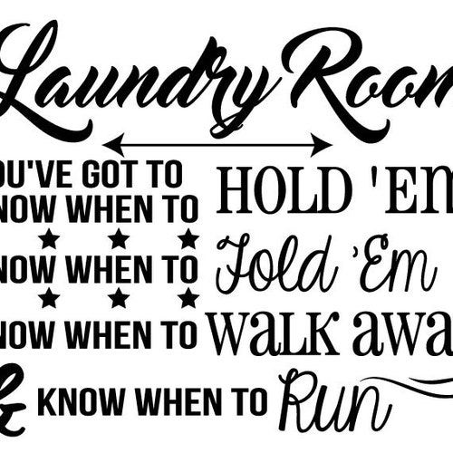Laundry Room Decal. You Gotta Know When to Hold Em. Know When Etsy