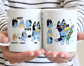 Personalized Bluey Dad Mug, Best Dad Ever Mug, Personalized Bluey Dad Mug, Bluey Fathers Day Mug, Custom Bluey Mug, Gift for Dad