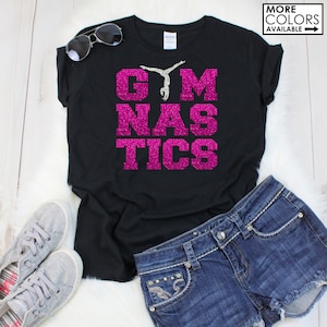 Gymnastics Shirt - Customize the Colors - Glitter - Gift for a Gymnast - Love Gymnastics -Gymnast T-Shirt - Gymnastics gifts for girls