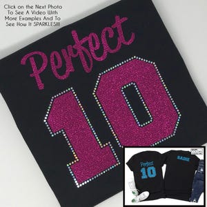 Perfect 10 Shirt with Faux Rhinestones - NAME on the BACK - Personalize the Colors - Birthday Girl T-Shirt - 10th Birthday Tee - Glitter