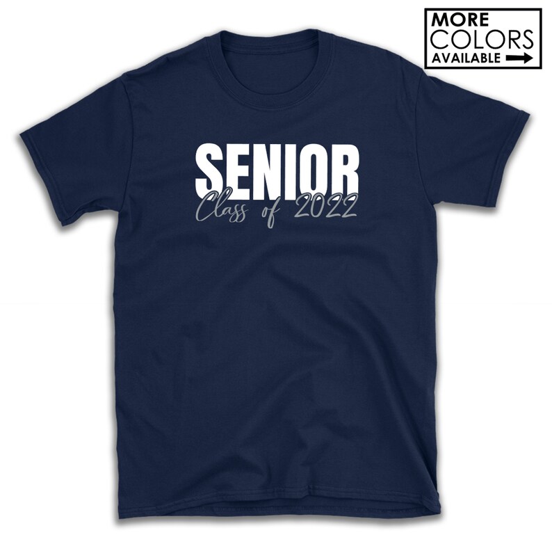 Class of 2022 Shirt Seniors Graduating 2022 classof2022 Etsy