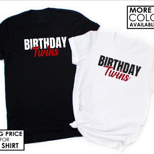 Birthday Twin Shirt - Twins Birthday Shirts - Share the Same birthday shirt - Custom Twin Shirt - Birthday T-Shirt - Custom Shirt - Glitter