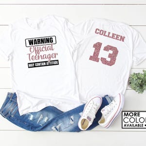 Warning Official Teenager May Contain Attitude Shirt - Officially a Teenager - Custom Colors -Glitter - 13th Birthday - Birthday Girl Shirt imagem 1