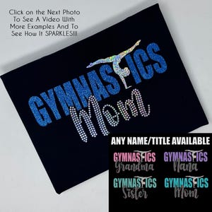Custom Name Gymnastics Shirt with a Name - Faux Rhinestone & Glitter Shirt - Gymnastics Dad - Gymnastics Sister - Nana - Family T-shirt