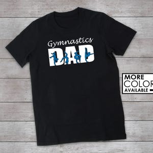 Gymnastics Dad Shirt - Personalize the Colors  - Sparkly Glitter  - Gymnastics Dad Gift - Gymnastics Dad T-SHirt - Custom Gymnastics