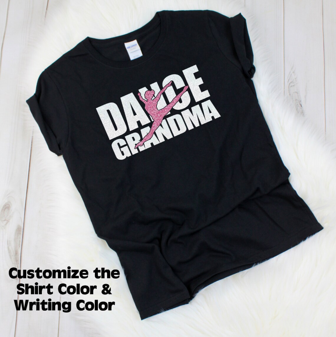 Dance Grandma T-Shirt I Love Being a Dance Grandma