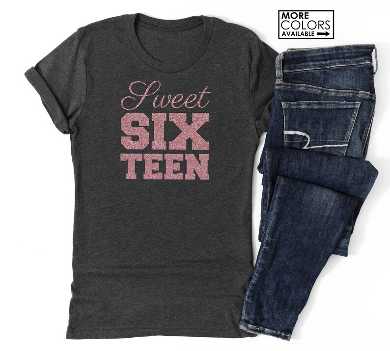 Sweet 16 Shirt with Script Writing - Personalize the Colors - Glitter - Sweet 16 Party - 16th Birthday - Sweet Sixteen - Birthday Girl Shirt image 2