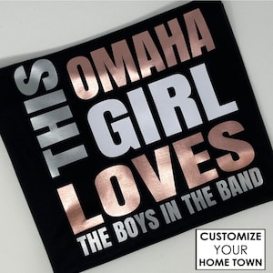 This CUSTOM CITY Girl Loves The Boys in the Band Shirt 80's style - You choose the shirt color - Concert - Blockheads - GPS Night