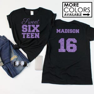 Sweet 16 Shirt with Script Writing - Personalize the Colors - Glitter - Sweet 16 Party - 16th Birthday - Sweet Sixteen - Birthday Girl Shirt image 1