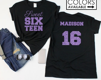 Sweet 16 Shirt with Script Writing - Personalize the Colors - Glitter - Sweet 16 Party - 16th Birthday - Sweet Sixteen - Birthday Girl Shirt
