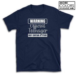 Warning Official Teenager May Contain Attitude Shirt - Officially a Teenager - Custom Colors - Glitter - 13th Birthday - Birthday Girl Shirt image 3