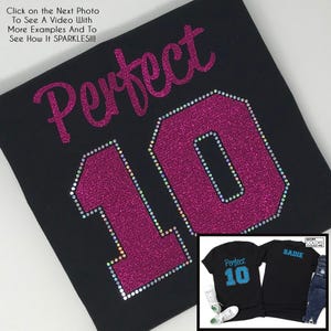 Perfect 10 Shirt with Faux Rhinestones - NAME on the BACK - Personalize the Colors - Birthday Girl T-Shirt - 10th Birthday Tee - Glitter