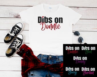 Heart Dibs on Donnie, Danny, Joe, Jon, or Jordan Shirt - You pick the shirt color and writing color  - Blockheads - Concert T-Shirt
