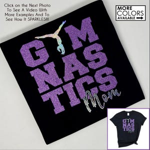 Gymnastics Mom Shirt - Faux Rhinestone & Glitter Shirt - Personalize the Colors  - Gifts for Mom - Custom Gymnastics- Competitive Gymnastics