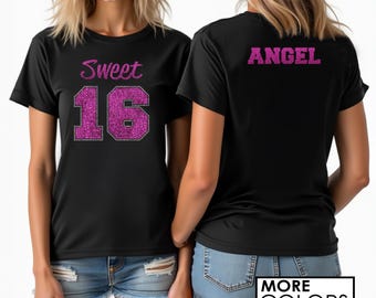 Sweet 16 Shirt with Faux Rhinestones - Includes a NAME on the BACK - Personalize the Colors - Glitter Birthday Party T-Shirt - Sweet Sixteen