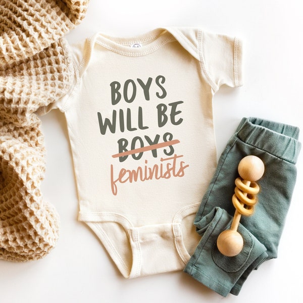 Boys Will Be Feminists, Feminist Bodysuit, Little Feminist, Gender Neutral Baby Clothes, Newborn Boy Gift, Infant Jumpsuit, Baby Boy Romper