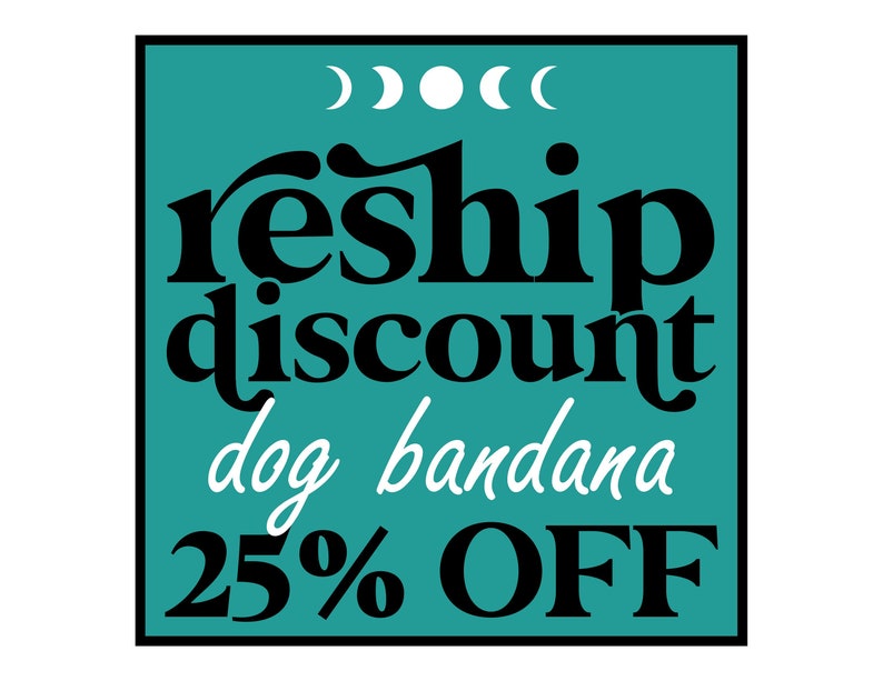 Dog Bandana 25/% Off Reship Discount