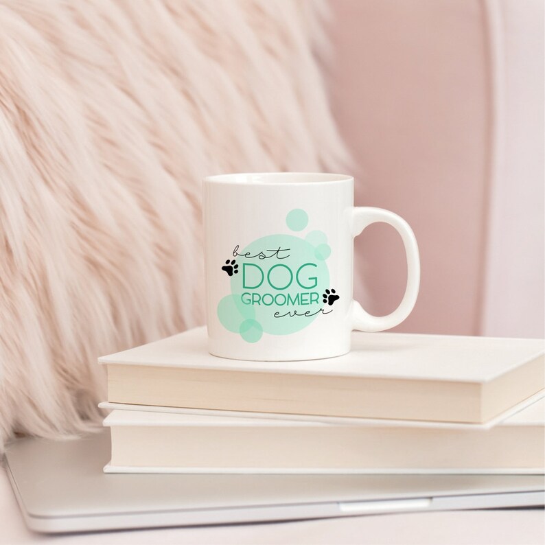 Dog Groomer Gift, Dog Groomer Mug, Dog Groomer Christmas Gift, Christmas Gift for Dog Groomer, Best Dog Groomer Ever, Dog Groomer, Dog Gift image 3