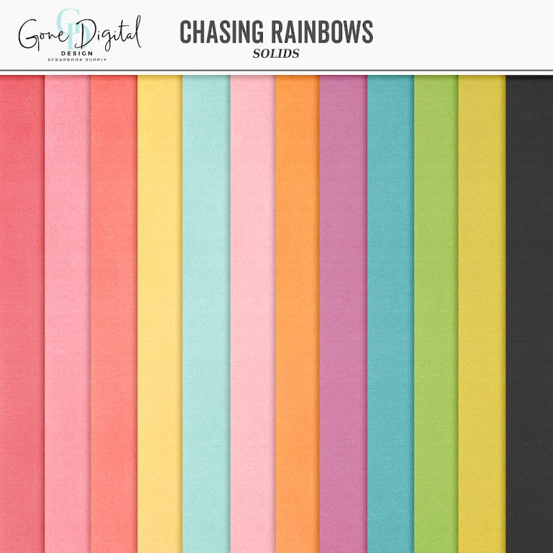 May include: A set of 12 digital paper backgrounds in various shades of the rainbow, with a textured look. The title "Chasing Rainbows Solids" is at the top of the image.