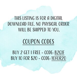 May include: A digital download file with coupon codes for discounts. Buy 2 get 1 free with code B2G1F or buy 10 for $20 with code 10FOR20.