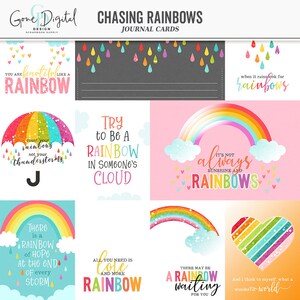 May include: A set of printable journal cards featuring colorful rainbows, clouds, and inspirational quotes about rainbows. The quotes include "You are beautiful like a rainbow", "Try to be a rainbow in someone's cloud", "It's not always sunshine and rainbows", "There is a rainbow of hope at the end of every storm", "All you need is love and more rainbow", and "There may be a rainbow waiting for you".