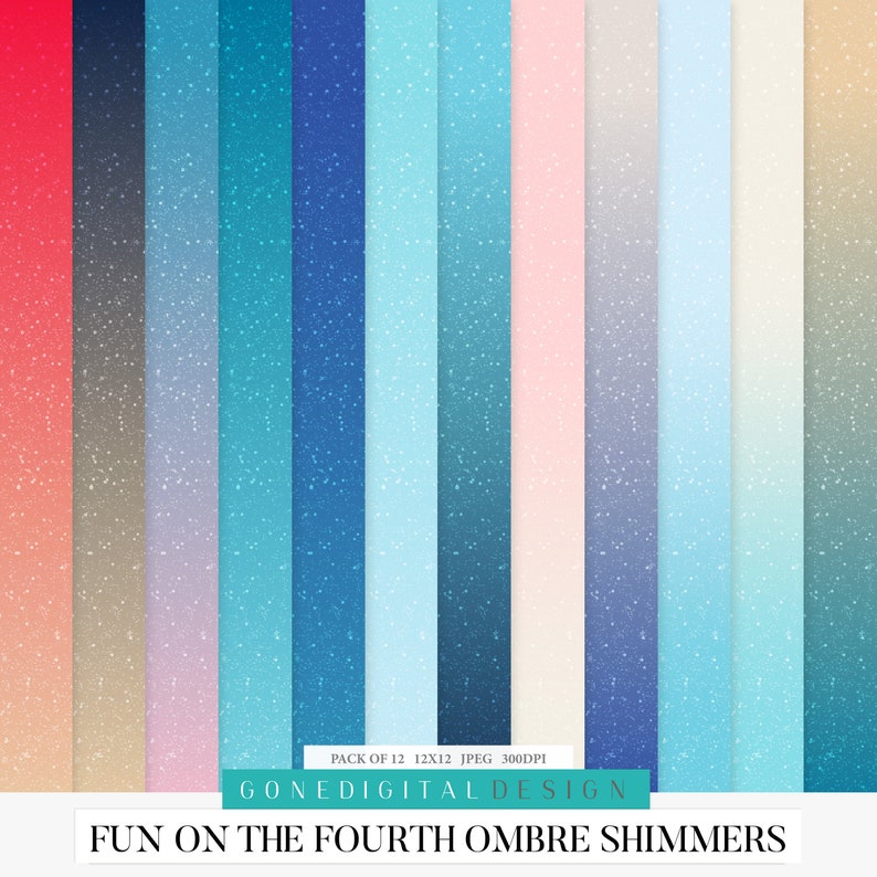 May include: A set of 12 digital paper backgrounds featuring ombre color gradients in shades of red, blue, gray, and pink. The papers have a subtle shimmer effect and are perfect for digital scrapbooking, card making, and other craft projects.  "Fun on the Fourth Ombre Shimmers" is written at the bottom of the image.