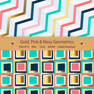 May include: A digital paper pack with 10 geometric patterns in gold, pink, and navy blue. The patterns are in a chevron and square design.