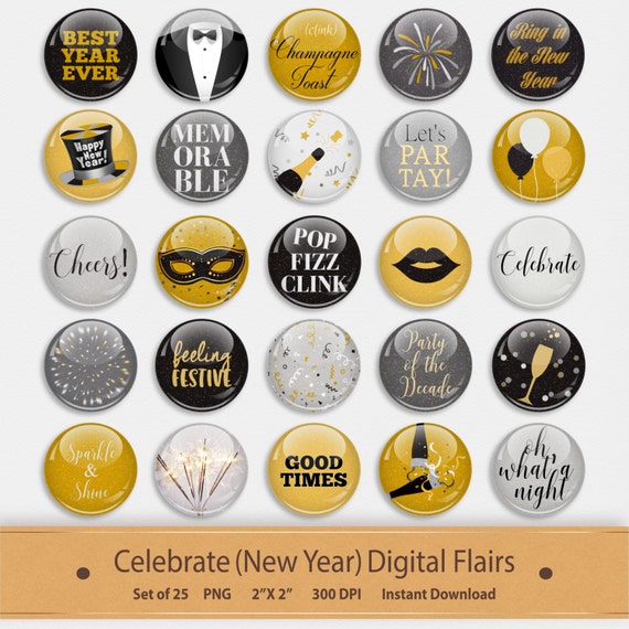 Celebrate New Years Digital Flairs Scrapbook Elements Pins Buttons Badge  Clipart Embellishments Fireworks Party Clip Art Digital Stickers 