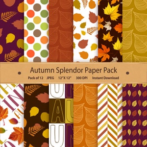 May include: A collection of twelve 12" x 12" autumn-themed paper designs. The patterns include polka dots, leaf motifs, and geometric shapes in shades of orange, brown, yellow, and purple. The text "Autumn Splendor Paper Pack" is displayed.