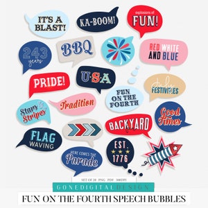 May include: Set of 20 Fourth of July speech bubbles in various colors and designs. The speech bubbles feature patriotic phrases like "Ka-Boom!" and "Fun on the Fourth".