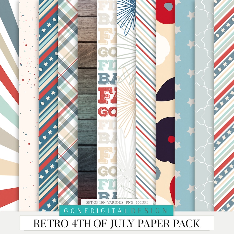 May include: Set of 10 digital paper patterns in red, white, and blue colors with various designs including stripes, stars, plaid, and wood grain. The text "SET OF 100 VARIOUS PNG 300DPI GONE DIGITAL DESIGN RETRO 4TH OF JULY PAPER PACK" is at the bottom of the image.