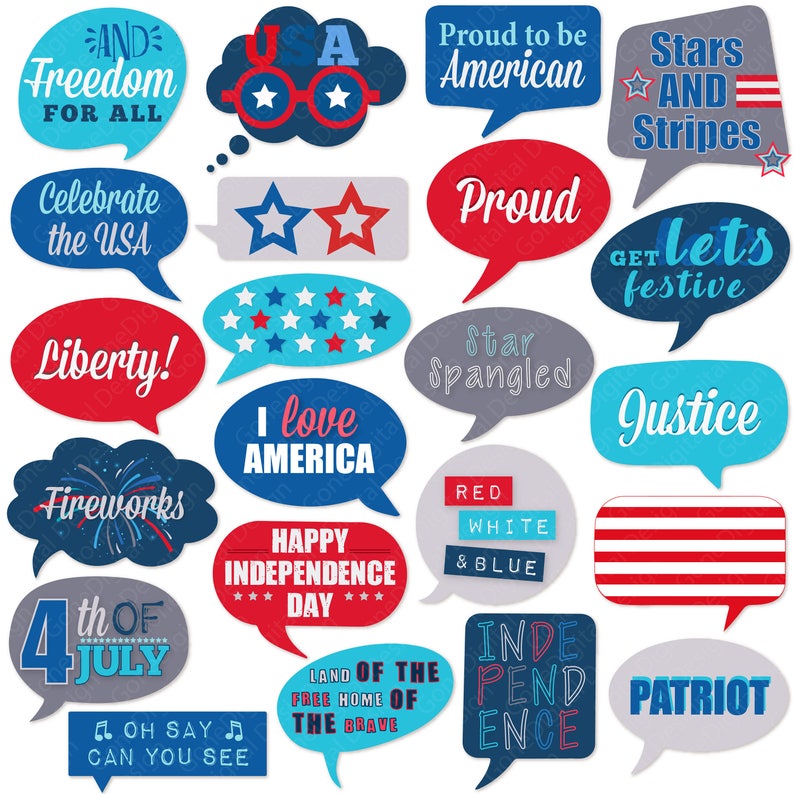 May include: A set of 16 printable photo booth props featuring patriotic themes and phrases for Independence Day celebrations. The props are in the shape of speech bubbles and feature red, white, and blue colors with stars and stripes.