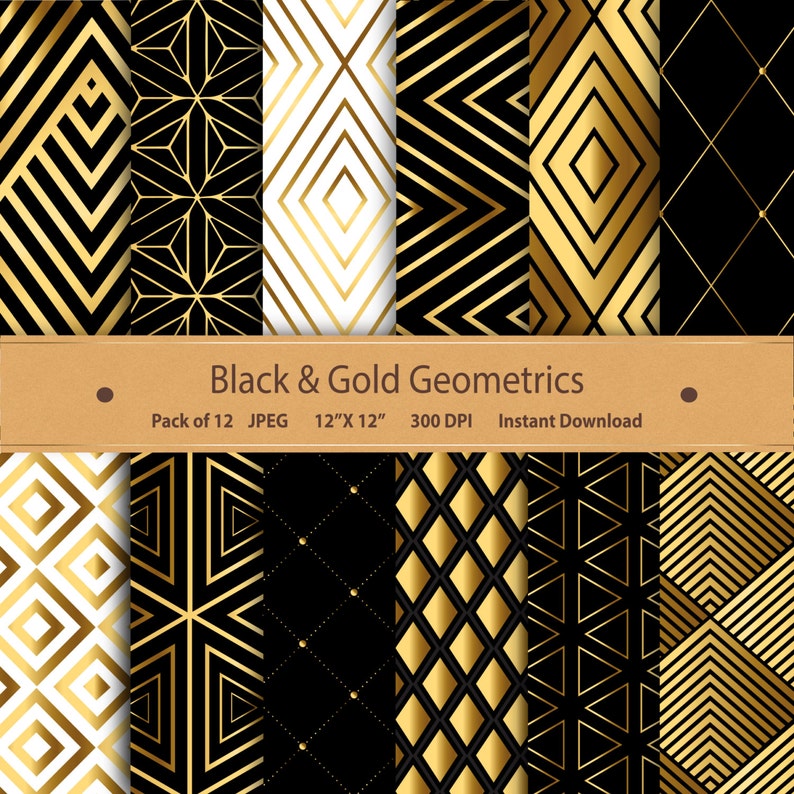 May include: A set of 12 digital paper patterns featuring black and gold geometric designs. Each pattern is 12 inches by 12 inches and 300 DPI.