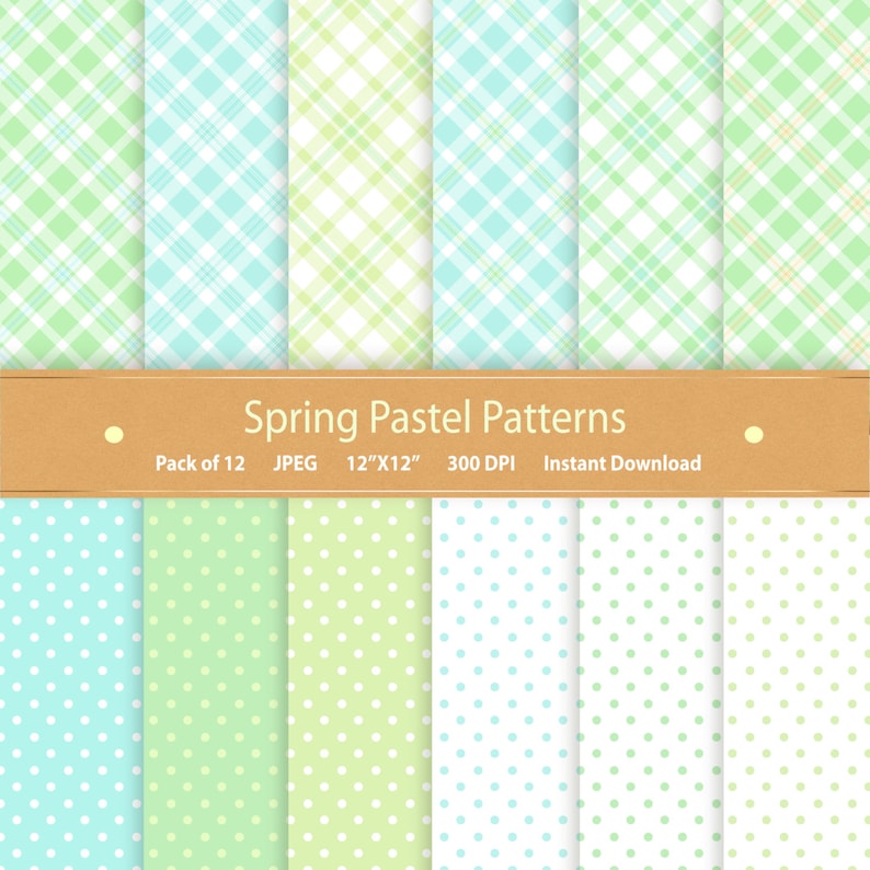 May include: A set of 12 digital paper patterns in pastel colors. The patterns include plaid and polka dot designs in shades of green, blue, and white. The text "Spring Pastel Patterns" is displayed on a brown banner.
