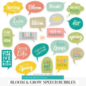 May include: A set of 20 colorful speech bubbles with spring-themed text. The bubbles are in various shapes and sizes, with a variety of colors and textures. The text includes phrases like "Spring", "Bloom", "Fresh", "Live", "Grow", "Love", and "Say Yes to Spring".