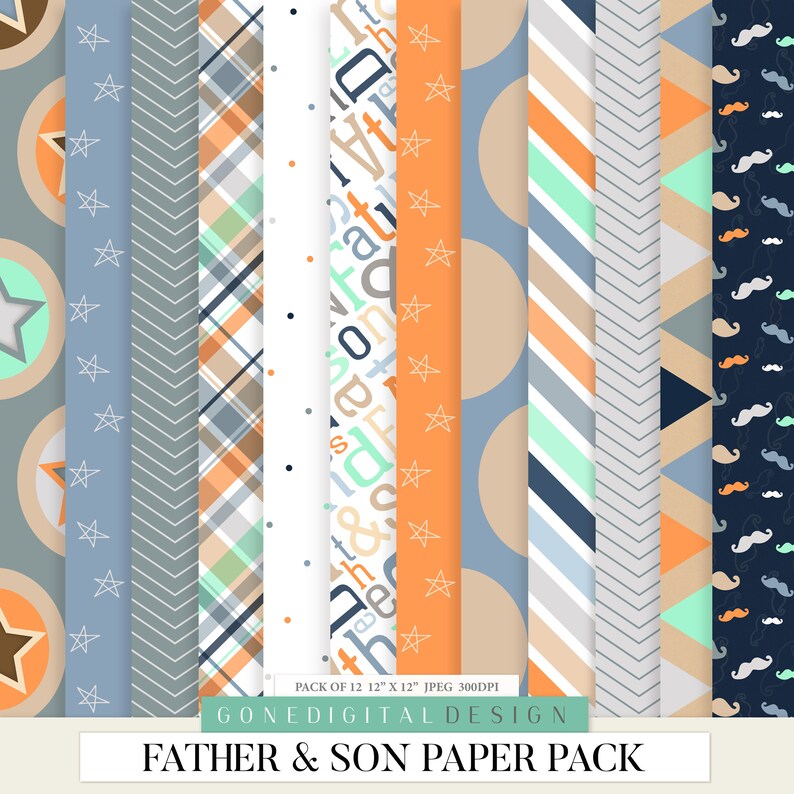 May include: A digital paper pack with 12 different patterns in blue, orange, white, and gray. The patterns include stars, stripes, plaid, polka dots, and chevron designs. The text "PACK OF 12 12" X 12" JPEG 300DPI" and "GONEDIGITAL DESIGN FATHER & SON PAPER PACK" is included in the image.